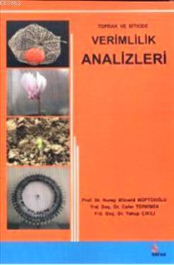 Toprak ve Bitkide Verimlilik Analizleri