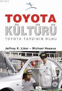 Toyota Kültürü Jeffrey K. Liker