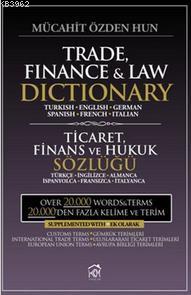 Trade, Finance And Law Dictionary Mücahit Özden Hun