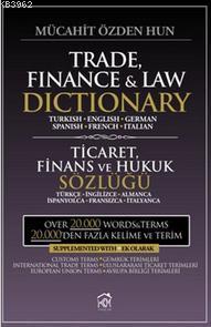 Trade, Finance And Law Dictionary