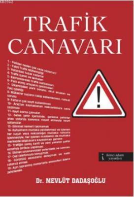 Trafik Canavarı