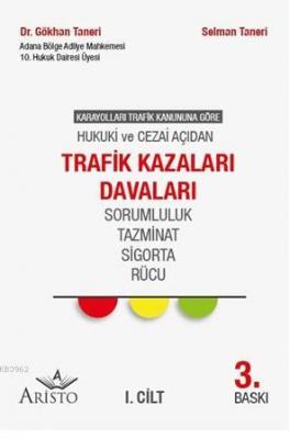 Trafik Kazaları Davaları (2 Cilt)