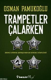 Trampetler Çalarken