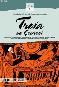 Troia ve Çevresi