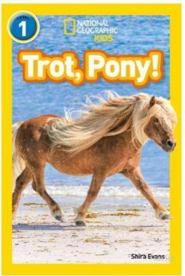 Trot, Pony! (Readers 1) Shira Evans