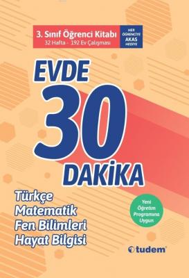 Tudem Yayınları 3. Sınıf Evde 30 Dakika Türkçe Matematik Fen Bilimleri