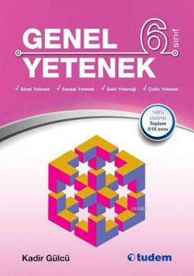 Tudem Yayınları 6. Sınıf Genel Yetenek Kitabı Tudem Kadir Gülcü