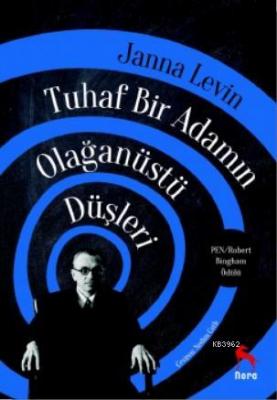 Tuhaf Bir Adamın Olağanüstü Düşleri