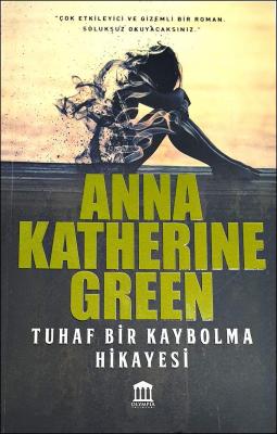 Tuhaf Bir Kaybolma Hikayesi