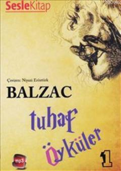 Tuhaf Öyküler 1 Honore De Balzac