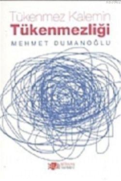 Tükenmez Kalemin Tükenmezliği