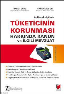 Tüketicinin Korunması Hakkında Kanun ve İlgili Mevzuat
