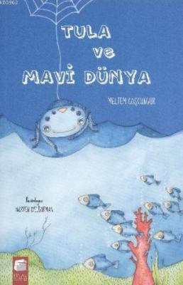 Tula ve Mavi Dünya