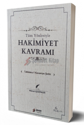 Tüm Yönleriyle Hakimiyet Kavramı