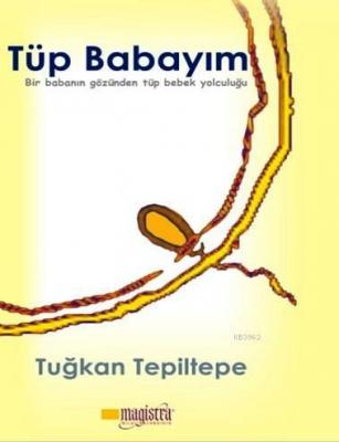 Tüp Babayım