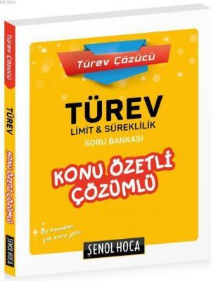 Türev-Limit-Süreklilik Konu Özetli Çözümlü Soru Bankası