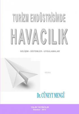 Turizm Endüstrisinde Havacılık