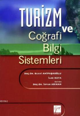 Turizm ve Coğrafi Bilgi Sistemleri
