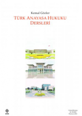 Türk Anayasa Hukuku Dersleri
