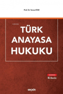 Türk Anayasa Hukuku Yavuz Atar