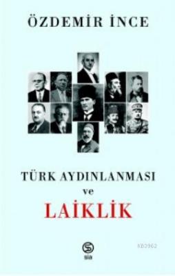 Türk Aydınlanması Ve Laiklik
