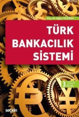 Türk Bankacılık Sistemi Oğuz Yıldırım