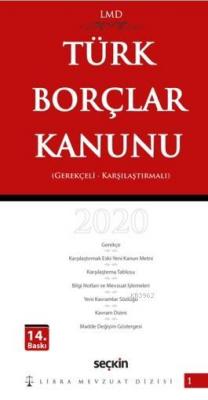 Türk Borçlar Kanunu /0 Karşılaştırmalı - Gerekçeli