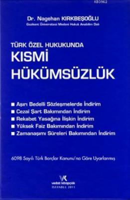 Türk Borçlar Kanununa Göre Kısmi Hükümsüzlük Nagehan Kırkbeşoğlu