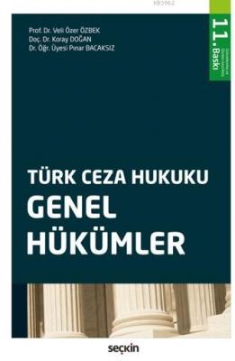 Türk Ceza Hukuku Genel Hükümler Veli Özer Özbek