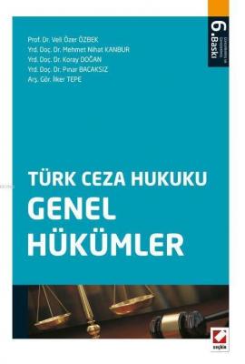 Türk Ceza Hukuku Genel Hükümler Veli Özer Özbek