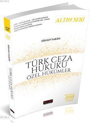 Türk Ceza Hukuku Özel Hükümler Sinan Sakin