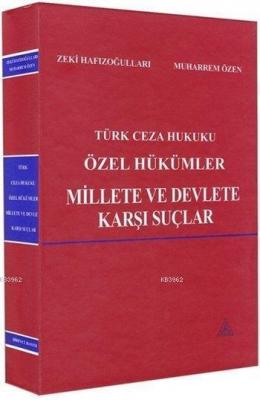 Türk Ceza Hukuku Özel Hükümler Zeki Hafızoğulları