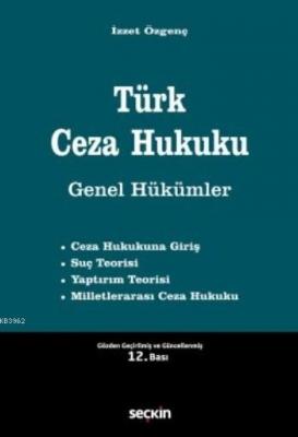 Türk Ceza Hukuku İzzet Özgenç