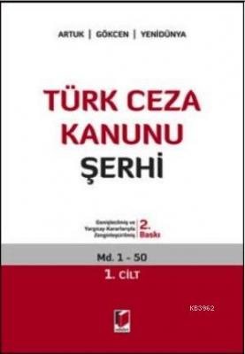 Türk Ceza Kanunu Şerhi (5 Cilt) Ahmet Caner Yenidünya