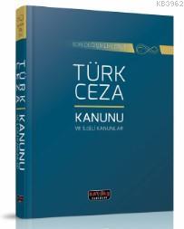 Türk Ceza Kanunu ve İlgili Kanunlar Kolektif