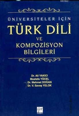 Türk Dili ve Kompozisyon Bilgileri Ali Yakıcı