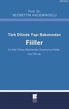 Türk Dilinde Yapı Bakımından Fiiller