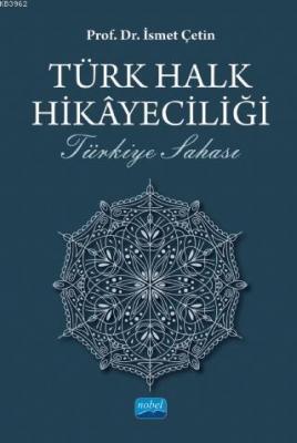 Türk Halk Hikayeciliği - Türkiye Sahası