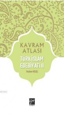 Türk İslâm Edebiyatı II
