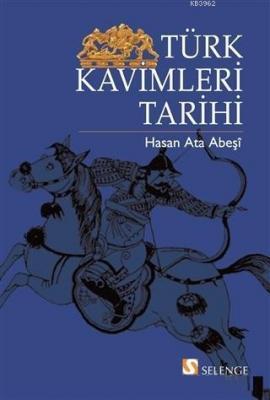 Türk Kavimleri Tarihi Hasan Ata Abeşi