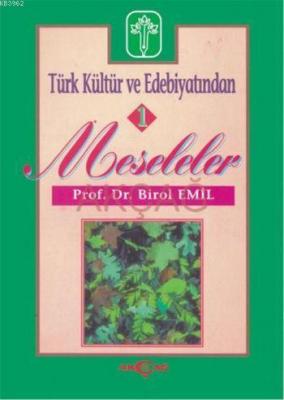 Türk Kültür ve Edebiyatından Meseleler 1