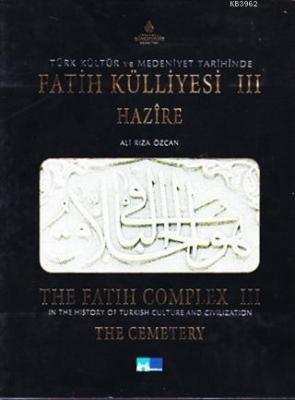 Türk Kültür ve Medeniyet Tarihinde Fatih Külliyesi 1 / In The History 