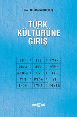 Türk Kültürüne Giriş