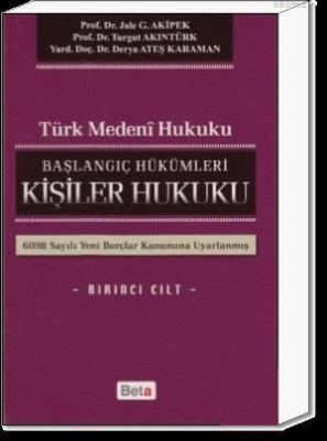 Türk Medeni Hukuku Turgut Akıntürk
