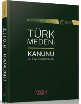 Türk Medeni Kanunu ve İlgili Kanunlar Kolektif