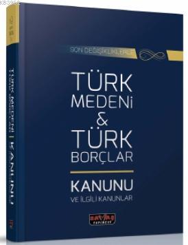 Türk Medeni Kanunu ve Türk Borçlar Kanunu Kolektif