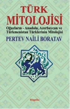 Türk Mitolojisi Pertev Naili Boratav