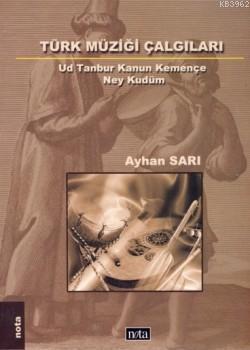 Türk Müziği Çalgıları Ayhan Sarı