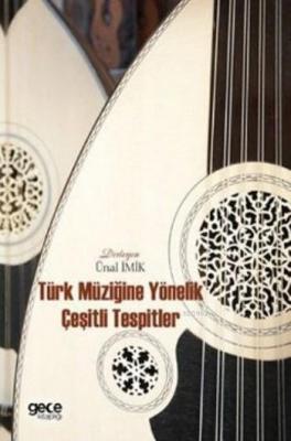 Türk Müziğine Yönelik Çeşitli Tespitler Kolektif