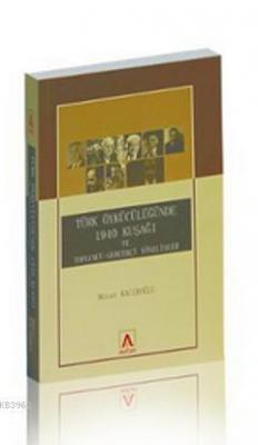 Türk Öykücülüğünde 1940 Kuşağı